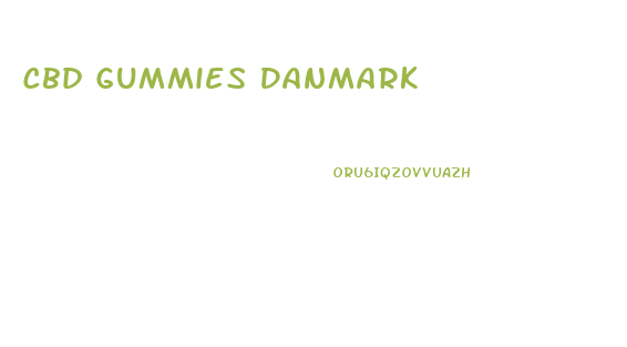 Cbd Gummies Danmark