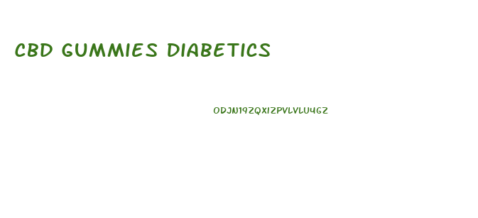 Cbd Gummies Diabetics