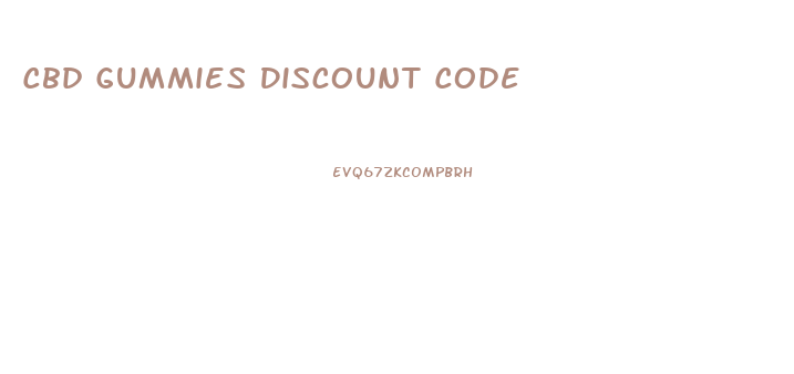 Cbd Gummies Discount Code