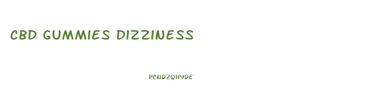 Cbd Gummies Dizziness