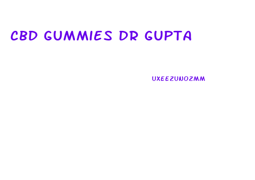 Cbd Gummies Dr Gupta