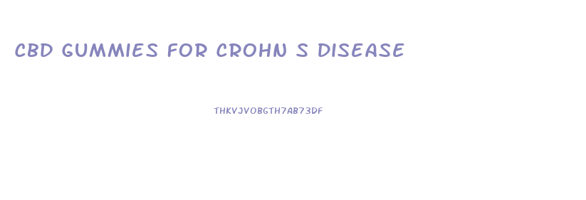 Cbd Gummies For Crohn S Disease