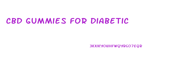 Cbd Gummies For Diabetic
