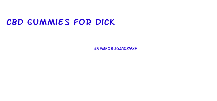 Cbd Gummies For Dick