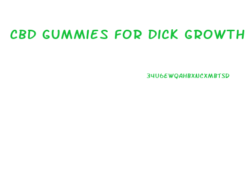 Cbd Gummies For Dick Growth