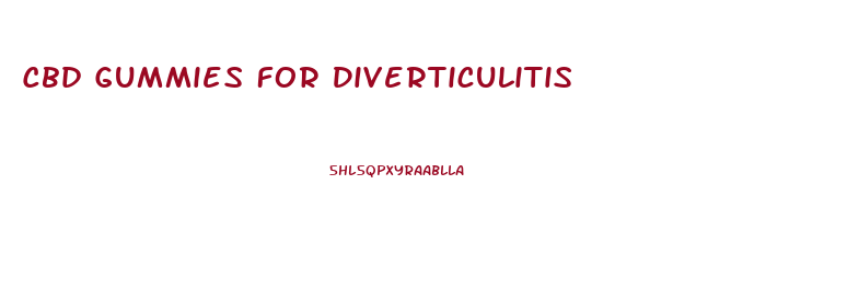 Cbd Gummies For Diverticulitis