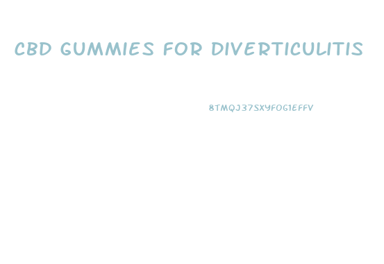 Cbd Gummies For Diverticulitis