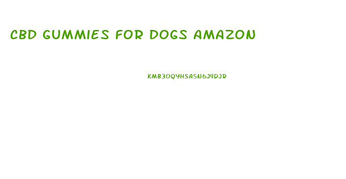 Cbd Gummies For Dogs Amazon