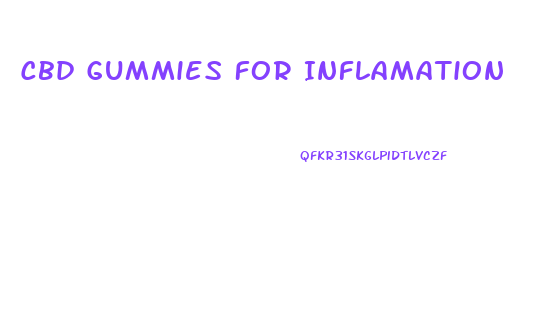 Cbd Gummies For Inflamation
