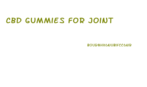 Cbd Gummies For Joint