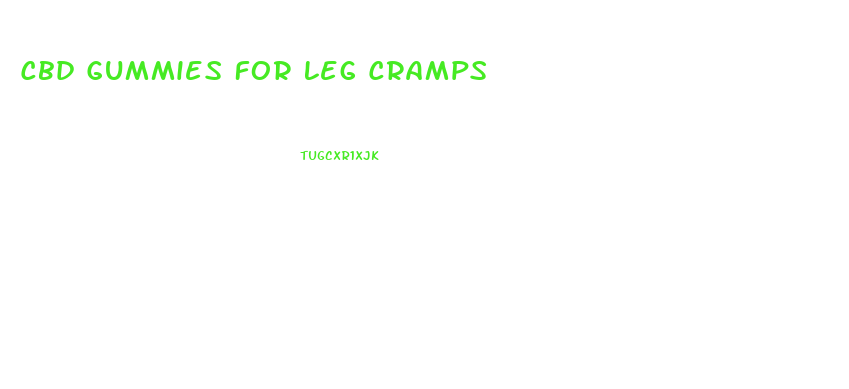 Cbd Gummies For Leg Cramps