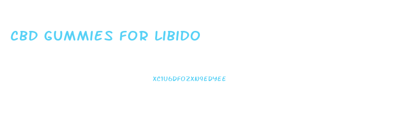 Cbd Gummies For Libido