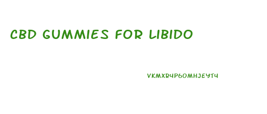 Cbd Gummies For Libido