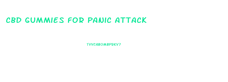 Cbd Gummies For Panic Attack