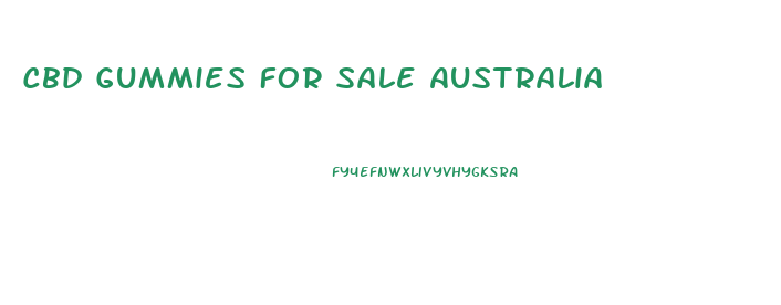 Cbd Gummies For Sale Australia