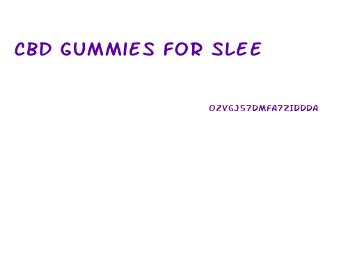 Cbd Gummies For Slee