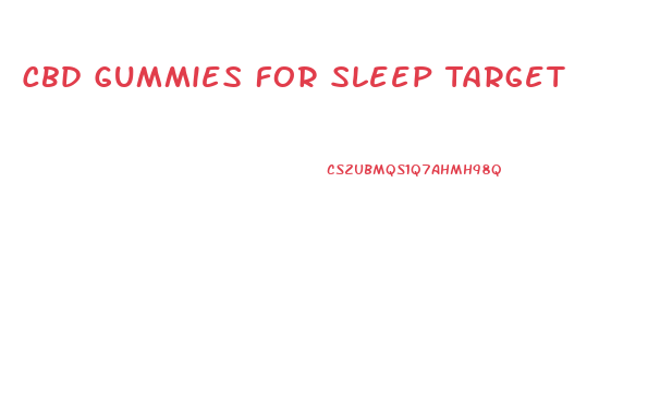 Cbd Gummies For Sleep Target