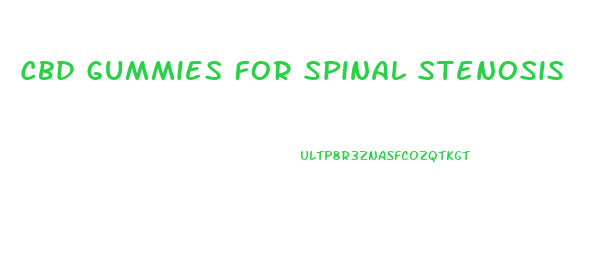 Cbd Gummies For Spinal Stenosis