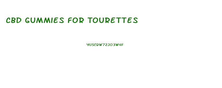 Cbd Gummies For Tourettes