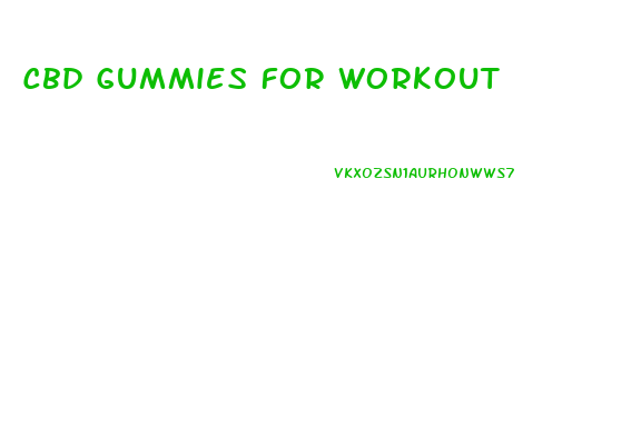 Cbd Gummies For Workout