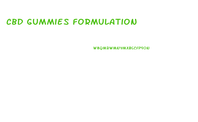 Cbd Gummies Formulation