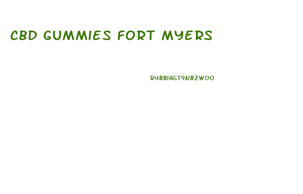 Cbd Gummies Fort Myers