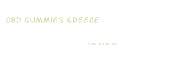 Cbd Gummies Greece