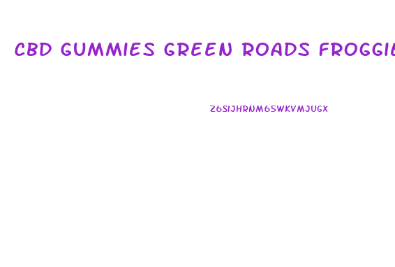 Cbd Gummies Green Roads Froggie