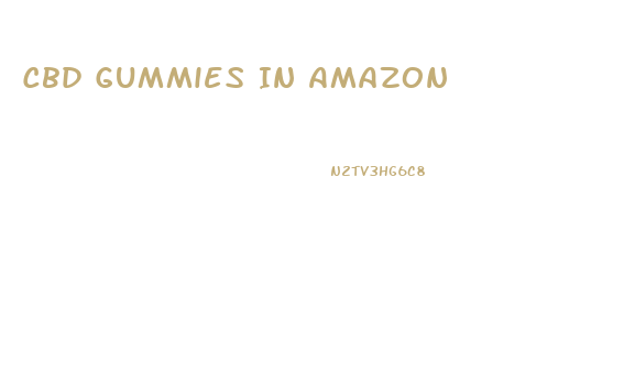Cbd Gummies In Amazon