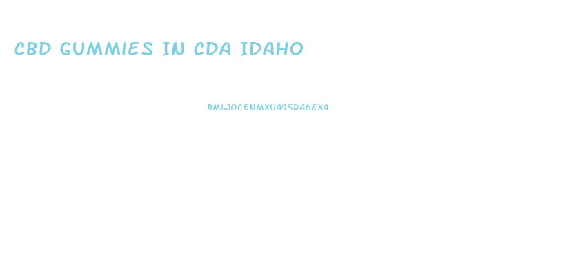 Cbd Gummies In Cda Idaho