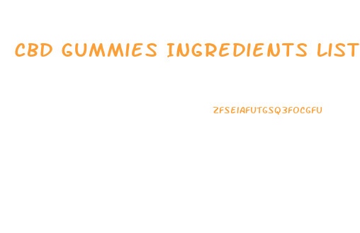 Cbd Gummies Ingredients List