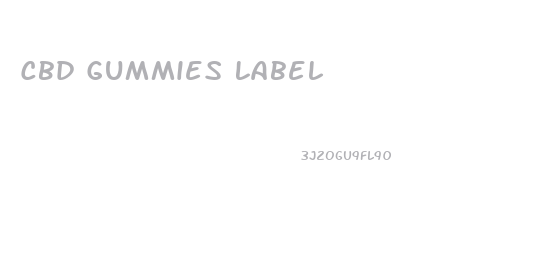 Cbd Gummies Label
