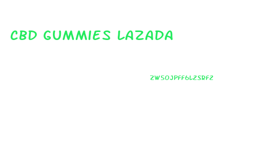 Cbd Gummies Lazada