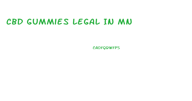 Cbd Gummies Legal In Mn