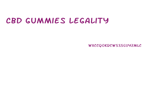 Cbd Gummies Legality