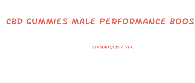 Cbd Gummies Male Performance Booster
