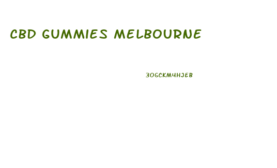 Cbd Gummies Melbourne