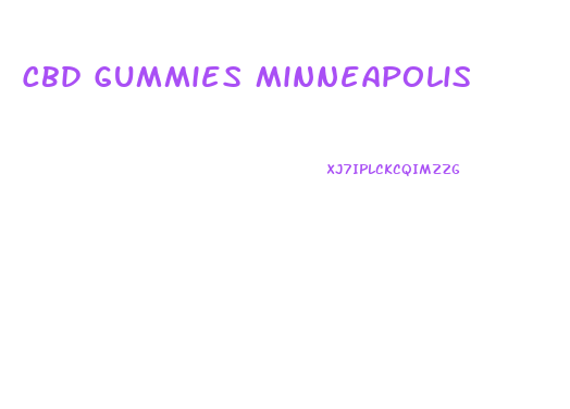 Cbd Gummies Minneapolis