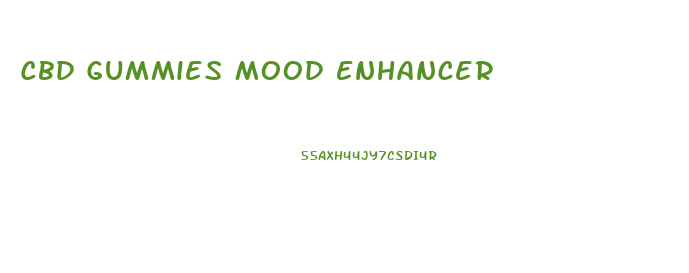 Cbd Gummies Mood Enhancer