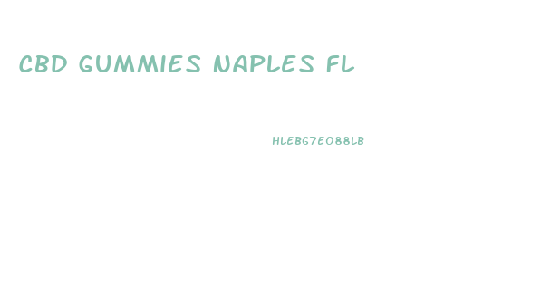 Cbd Gummies Naples Fl