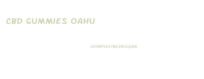 Cbd Gummies Oahu