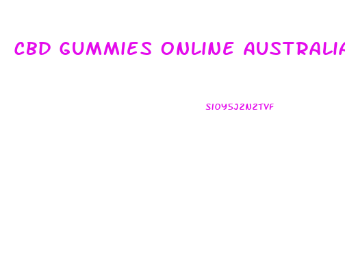 Cbd Gummies Online Australia