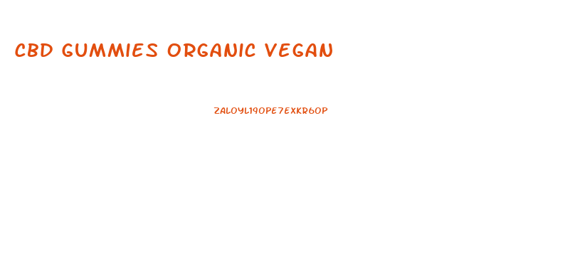 Cbd Gummies Organic Vegan