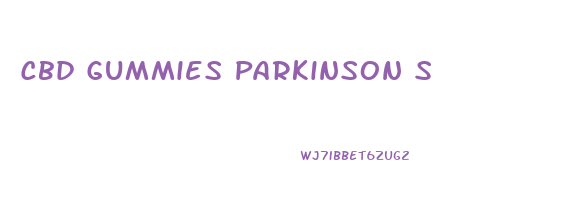 Cbd Gummies Parkinson S