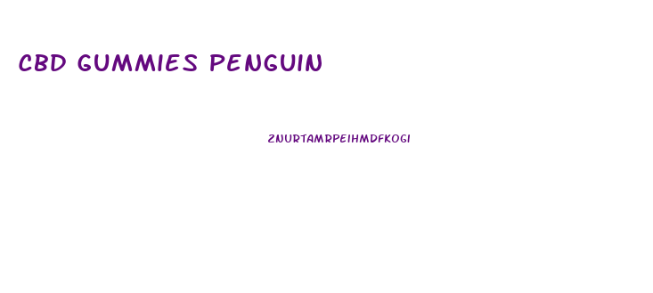 Cbd Gummies Penguin