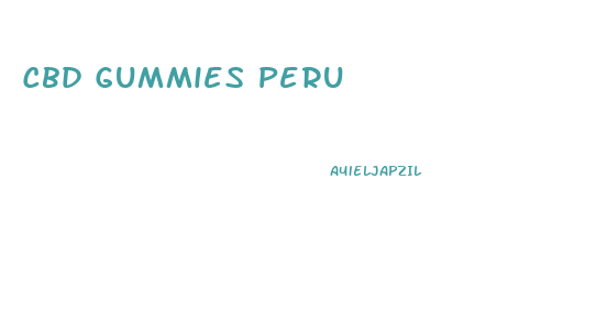 Cbd Gummies Peru
