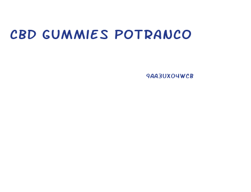 Cbd Gummies Potranco