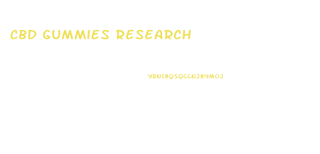 Cbd Gummies Research