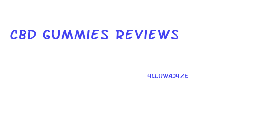 Cbd Gummies Reviews
