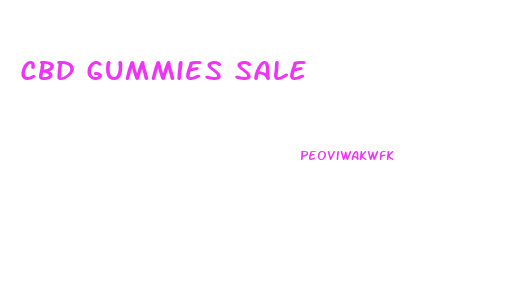 Cbd Gummies Sale